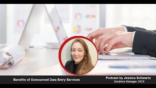 Benefits Of Outsourced Data Entry Services