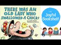 There Was An Old Lady Who Swallowed A Chick | Read Aloud for Kids!