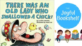 There Was An Old Lady Who Swallowed A Chick | Read Aloud for Kids!