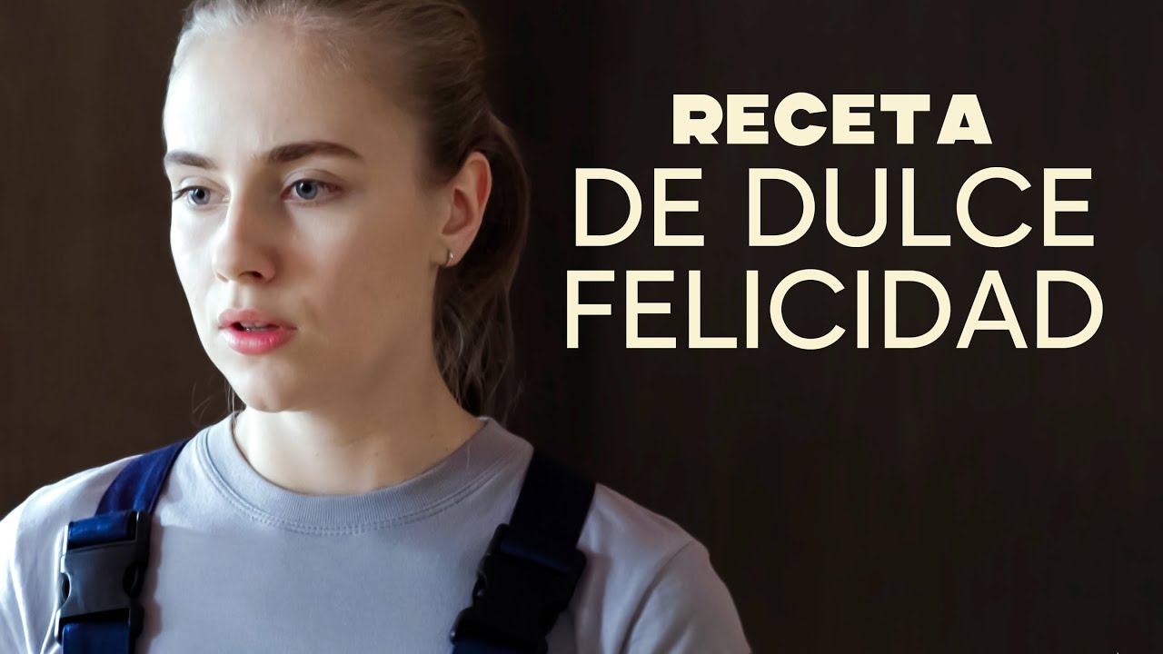 Receta de dulce felicidad | Película completa | Película romántica en Español Latino