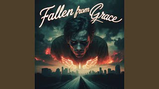 Fallen from Grace