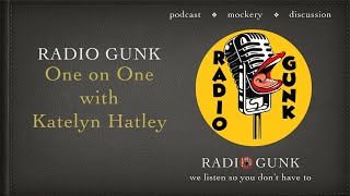 My One on One with Katelyn Hatley