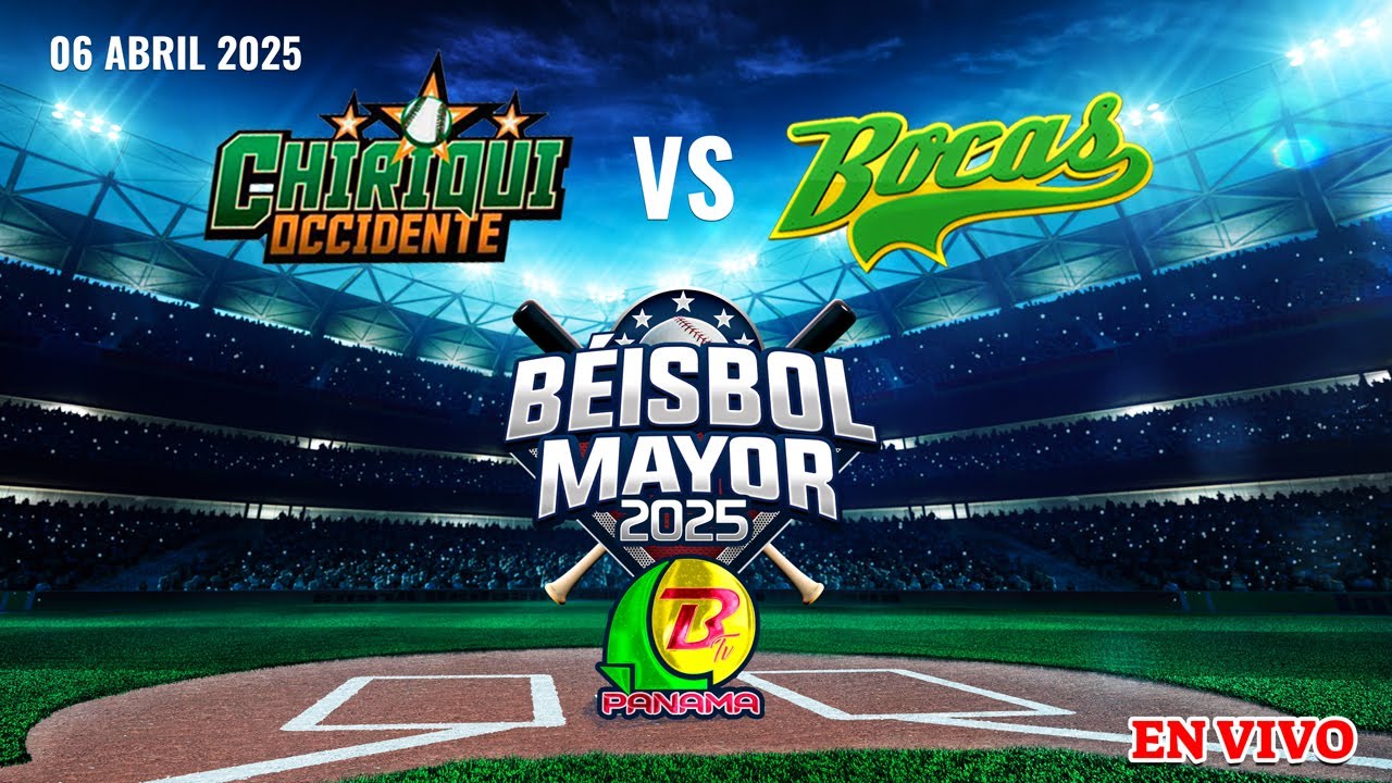 Ch. Occidente VS Bocas del Béisbol Mayor 2025 -  