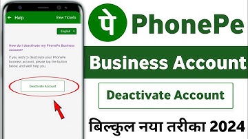 PhonePe Business Account Delete Kaise Kare | How To Deactivate PhonePe Business Account | PhonePe