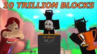 SOMEONE Hit 10 TRILLION BLOCKS In Mining Simulator...