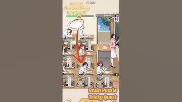 Level 141: Brain Puzzle Tricky Quest: Classroom Sleepy. how to solve #brainpuzzle #trickyquest