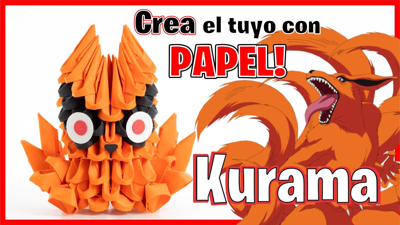 🔴 CREA a KURAMA de PAPEL 🦊 (Muy Pocas Piezas) ORIGAMI 3d KYUBI, (FÁCIL) Naruto