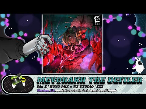 Mevorakh The Defiler | Sān-Z x HOYO-MiX | Zenless ZZZ OST | HD Remaster