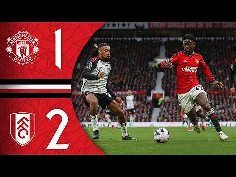 Manchester United Fulham Goals And Highlights