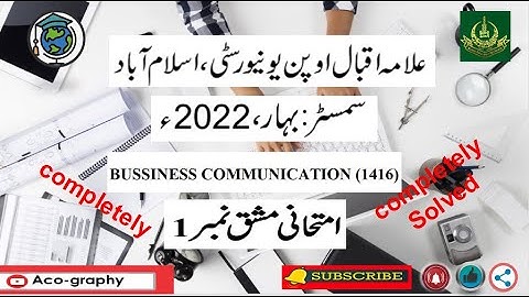 AIOU Code 1416 Solved Assignment No.1 Spring 2022|| Subject: Business Communication|Level:B.A/B.com
