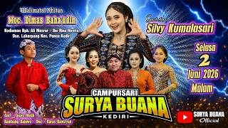 🔴 LIVE CAMPURSARI SURYA BUANA KEDIRI | KHITAN MOC. DIMAS BAHA'UDIN | GUEST STAR SILLY KUMALASARI