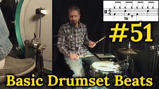 Drumset Basic Beats #51 - FREE LESSON SERIES!