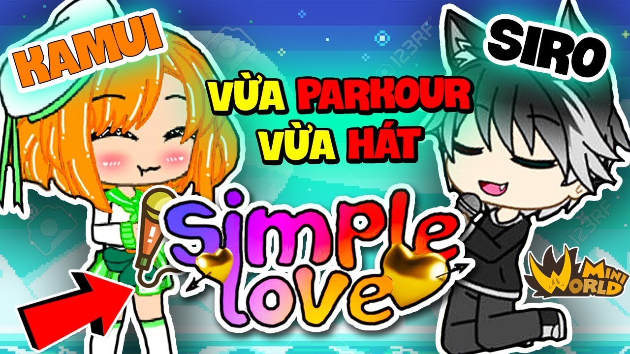 KAMUI SOLO HÁT SIMPLE LOVE CÙNG SIRO OFFICIAL | THỬ THÁCH 24H VỪA PARKOUR VỪA HÁT NHẠC TRIỆU VIEW