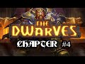 The Dwarves Chapter #4 "The White Axe"!