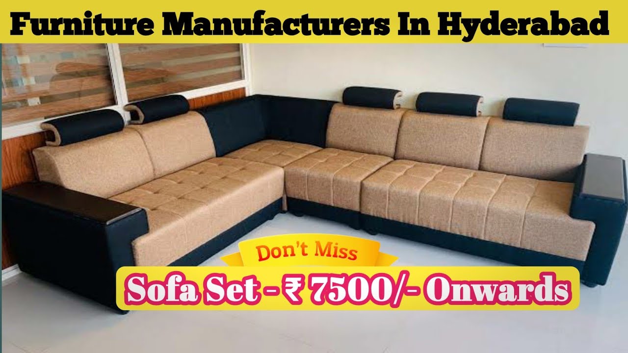 Furniture Shop In Hyderabad Sofa Set ₹7500/ Cot ₹11500