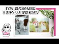 How to Sublimate a Glass Cutting Board