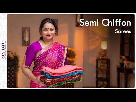 Semi Chiffon Sarees by Prashanti | 06 April