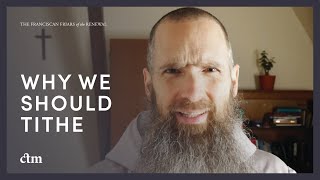 Why Catholics Should Tithe | LITTLE BY LITTLE with Fr Columba Jordan CFR