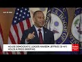Dem Leader Jeffries Asked About Debate Over Placing South Carolina Or Nevada First In DNC Primary