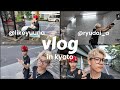 ダンサー兼TikToker達の休日 Vlog In Kyoto Japan