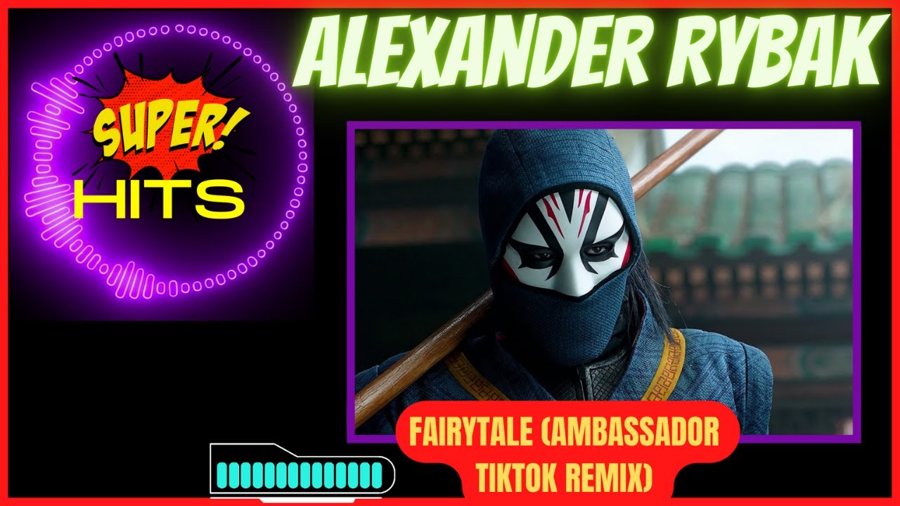 alexander-rybak-fairytale-ambassador-tiktok-remix-youtube