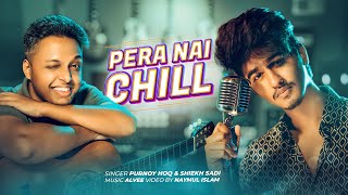 Pera Nai Chill | Shiekh Sadi | Purnoy Hoq | Alvee | Bangla Song screenshot 2