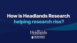 Clinical Trials Day 2026 | Headlands Okanagan Clinical Trials