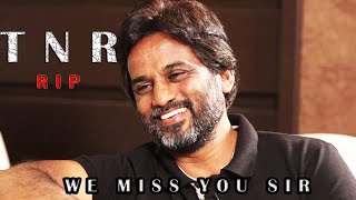 Video Byte About Tnr Sir We Miss You Sir