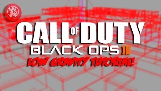 Celebrity Low Gravity Tutorial! (Call of Duty: Black Ops 3 Custom Zombies / Multiplayer Mod Tools) Wealth
