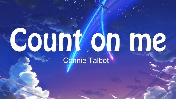 Count On Me - Connie Talbot (karaoke/instrumental) 