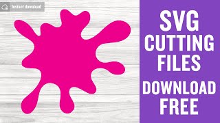 Ink Splatter Svg Free Cut File for Cricut