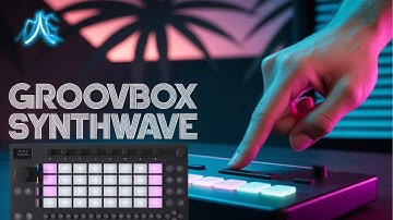 Smooth Move: Liminal Synthwave on Ableton’s Groovbox!