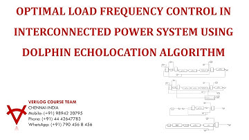 OPTIMAL LOAD FREQUENCY CONTROL IN INTERCONNECTED POWER SYSTEM USING DOLPHIN ECHOLOCATION ALGORITHM