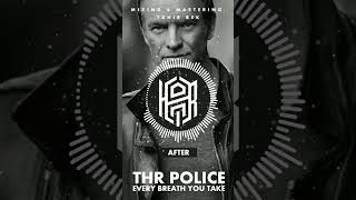 The Police  Every Breath You Take Mastering And Mixing after