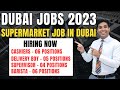 Apply For Dubai Supermarket Jobs 2023