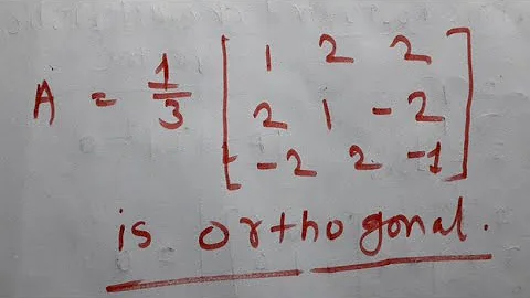 Orthogonal Matrices | orthogonal matrices examples In Hindi | Surendra Khilery