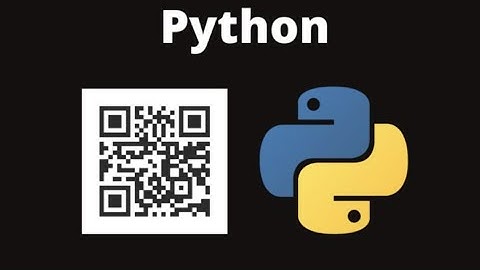 شرح طريقة صناعة QrCode عن طريق لغة بايثون