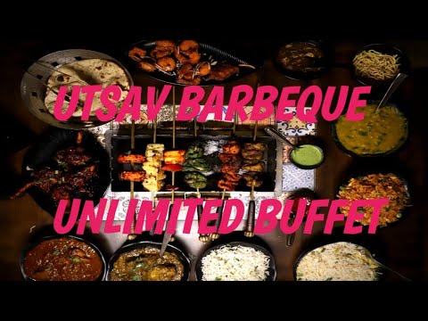 Utsav Barbeque Unlimited Buffet 649+ unlimited barbeque food foodie youtube chicken fun