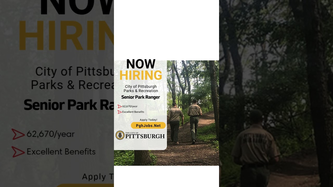 City of Pittsburgh is hiring for a Senior Park Ranger