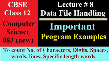 Python Data file handling in hindi Part 8 || important program || CBSE Class 12 Computer Science 083
