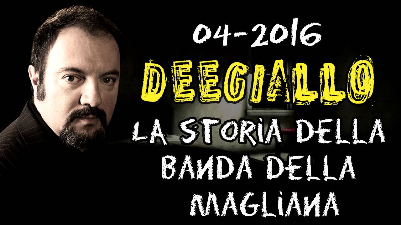 La Vera Storia Della Banda Della Magliana