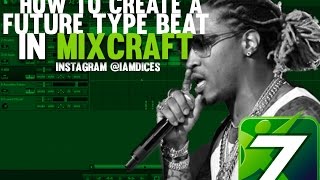 Making a Future Type Beat in Mixcraft 7 | @Iamdices