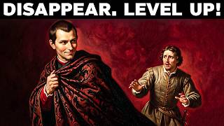 The "Ghost" Strategy: Disappear to Win — Machiavelli
