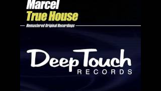 C  M Productions Feat Marcel  True House hol Mix