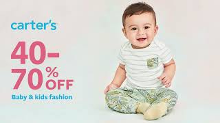 Enjoy 40-70% OFF baby and kids' fashion at Carter's!
