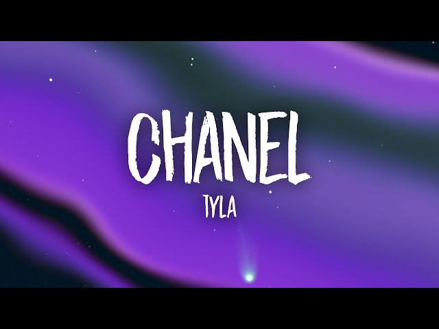 Tyla - CHANEL (Lyrics)