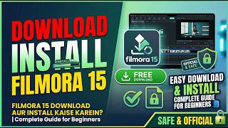 Filmora 15 Download Aur Install Kaise Karein? | Complete Guide for Beginners
