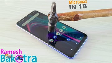 Micromax in 1b Screen Scratch Test