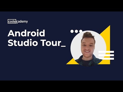 Android Studio Tour - Android Studio Tour