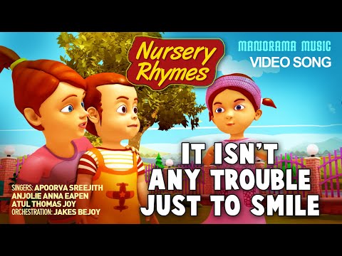 It isn't Any Trouble Just To Smile | English Nursery Rhymes Video | Children Nursery Rhymes